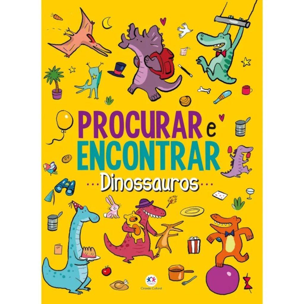 Livro Procure E Encontre Dinossauros Procurar E Encontrar