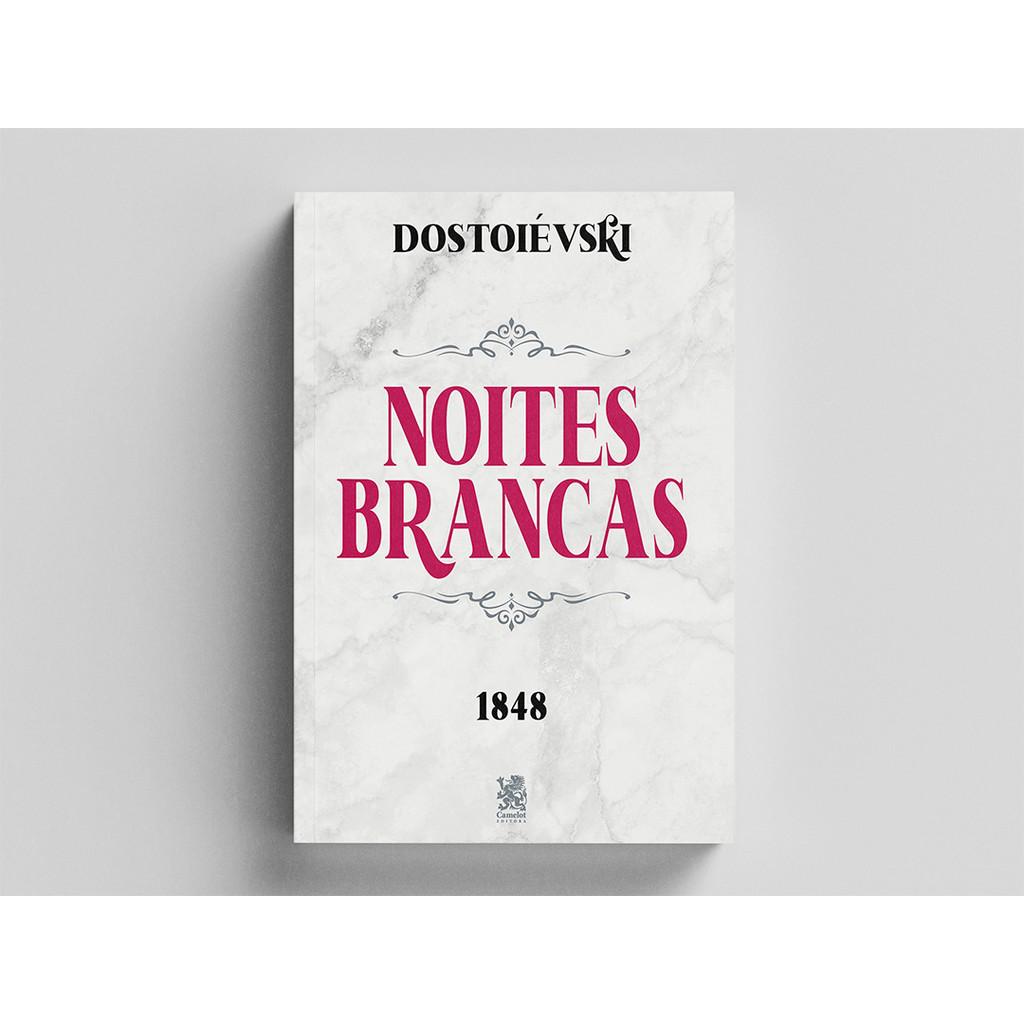Livro Noites Brancas - Dostoiévski
