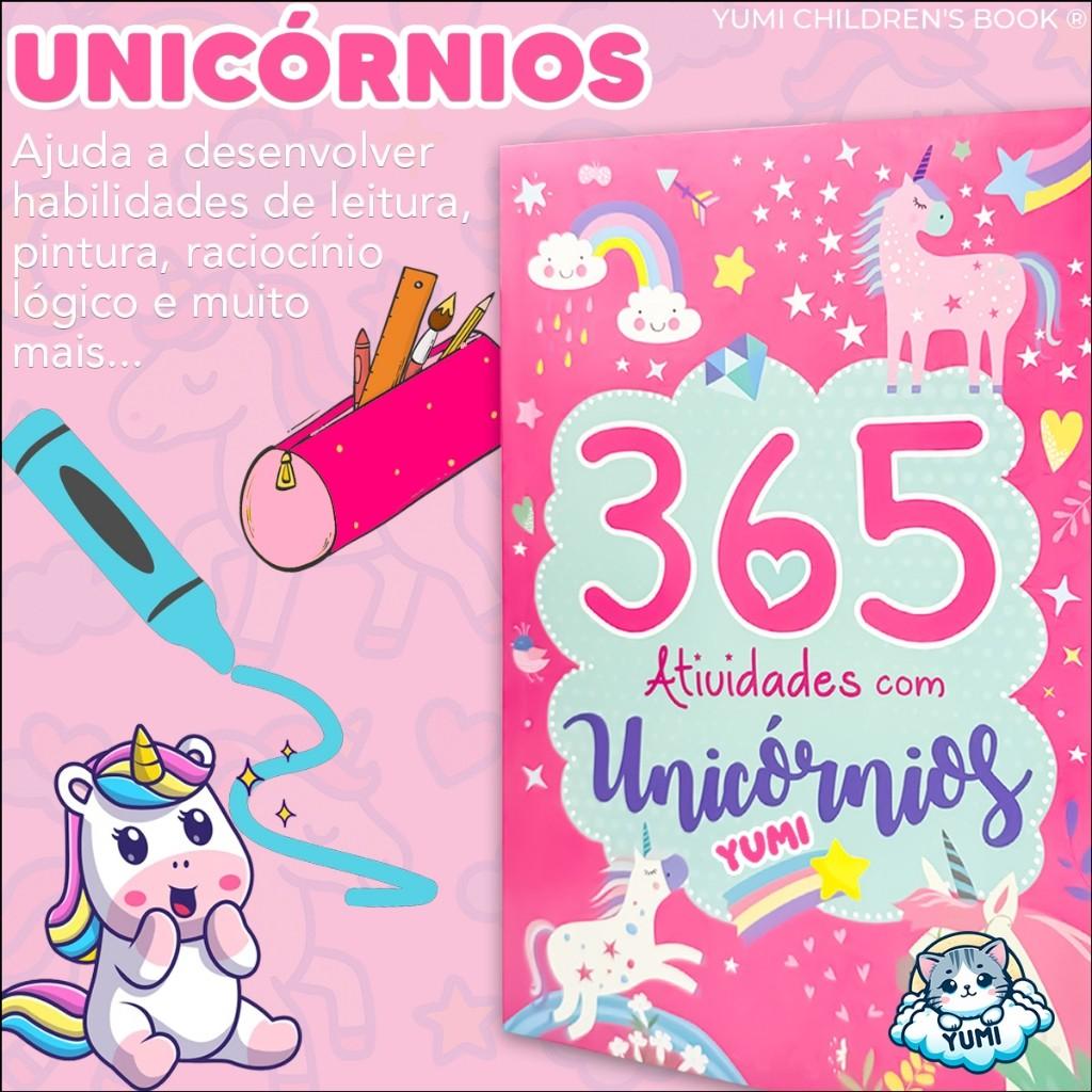 Livro Infantil 365 Atividades Unicórnios Desenhos Para Colorir E Atividades