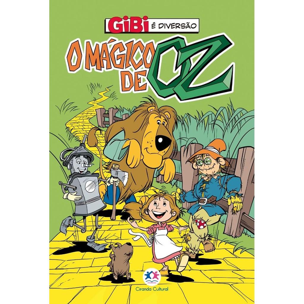 Gibi É Diversão O Mágico De Oz