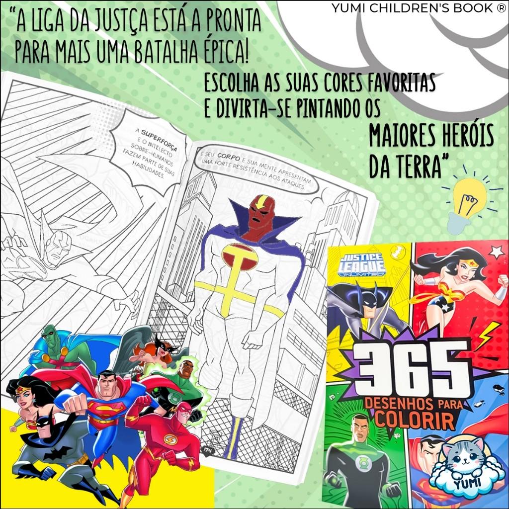 Livro Infantil 365 Desenhos Para Colorir Liga Da Justiça Super Heróis Dc Desenhos Para Colorir Oficial