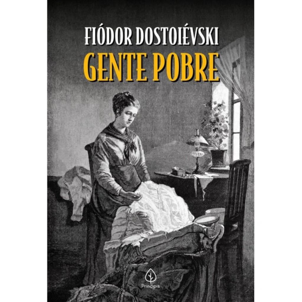 Gente Pobre Fiódor Dostoiévski