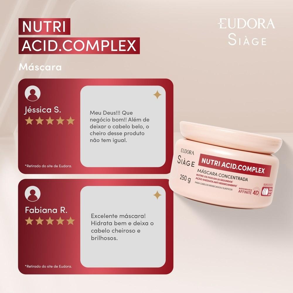 Eudora Siàge Nutri Acid.complex Máscara Capilar Concentrada 250g