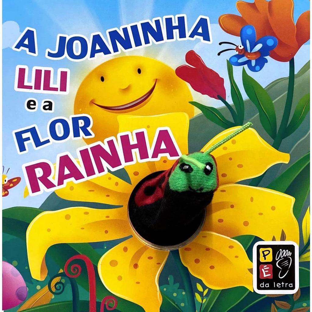 Dedoche A Joaninha Lili E A Flor Rainha