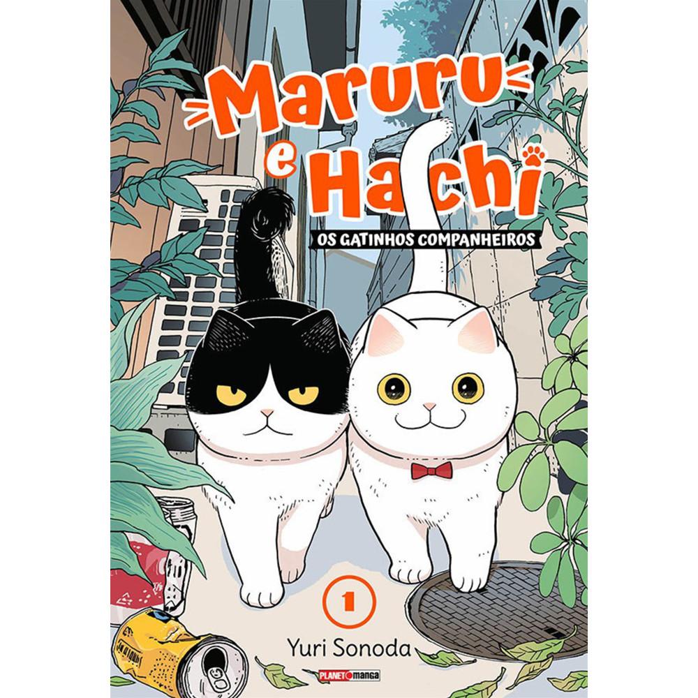 Mangá - Maruru E Hachi Os Gatinhos Companheiros 01 - Novo/lacrado