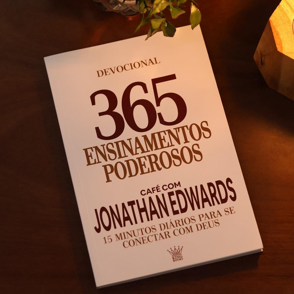 365 Ensinamentos Poderosos Café Com Jonathan Edwards