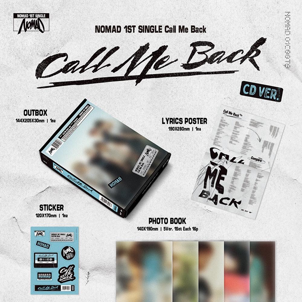 Nomad - 1st Single Album [call Me Back] (cd Ver.)